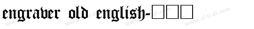 engraver old english字体转换